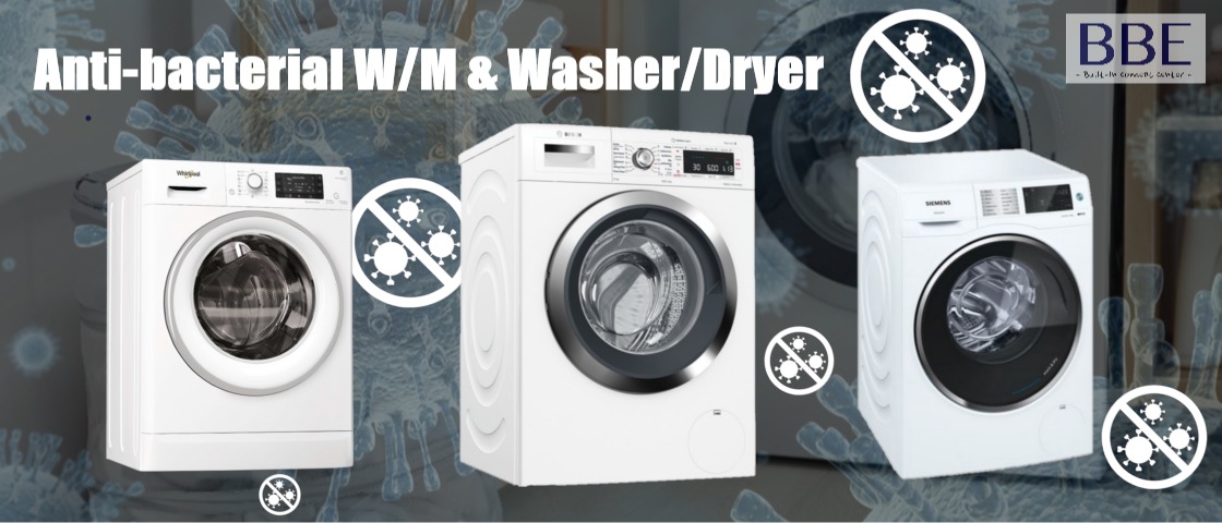Anti-bacterial W/M & Washer/Dryer
