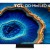 TCL 85C755 85" QD-Mini LED 4K Google TV